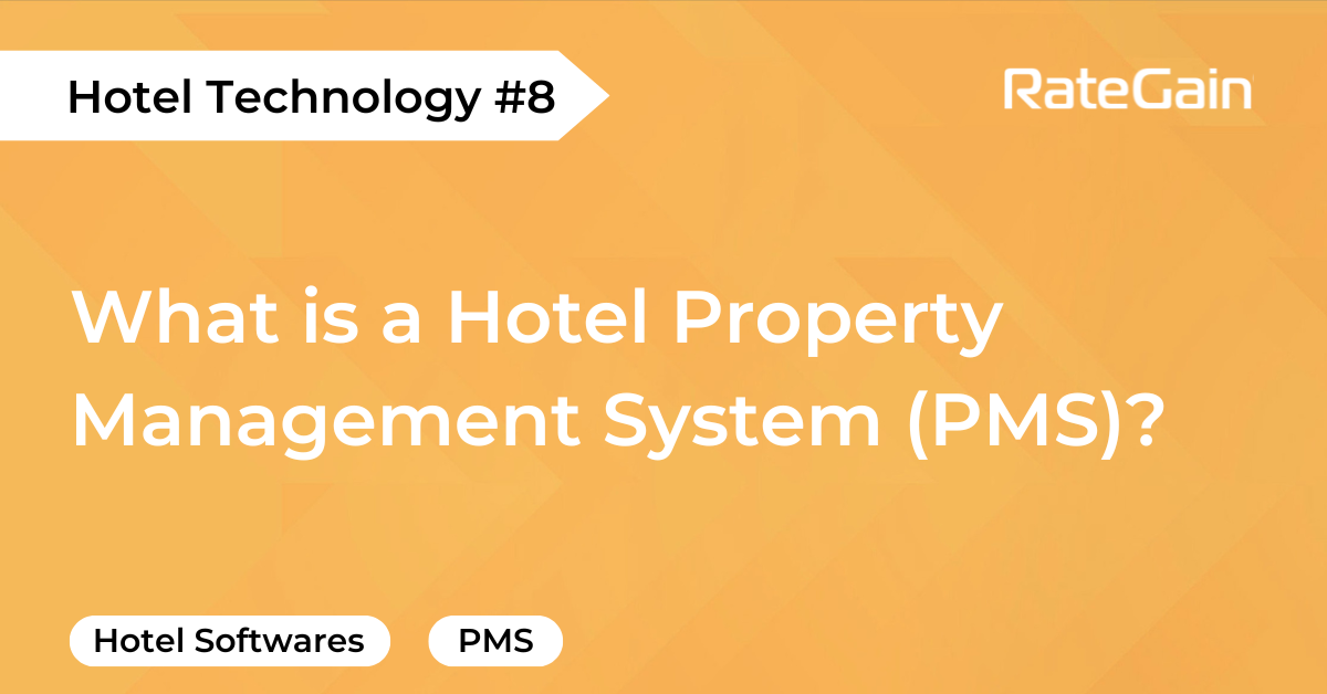 What is a Hotel Property Management System (PMS)