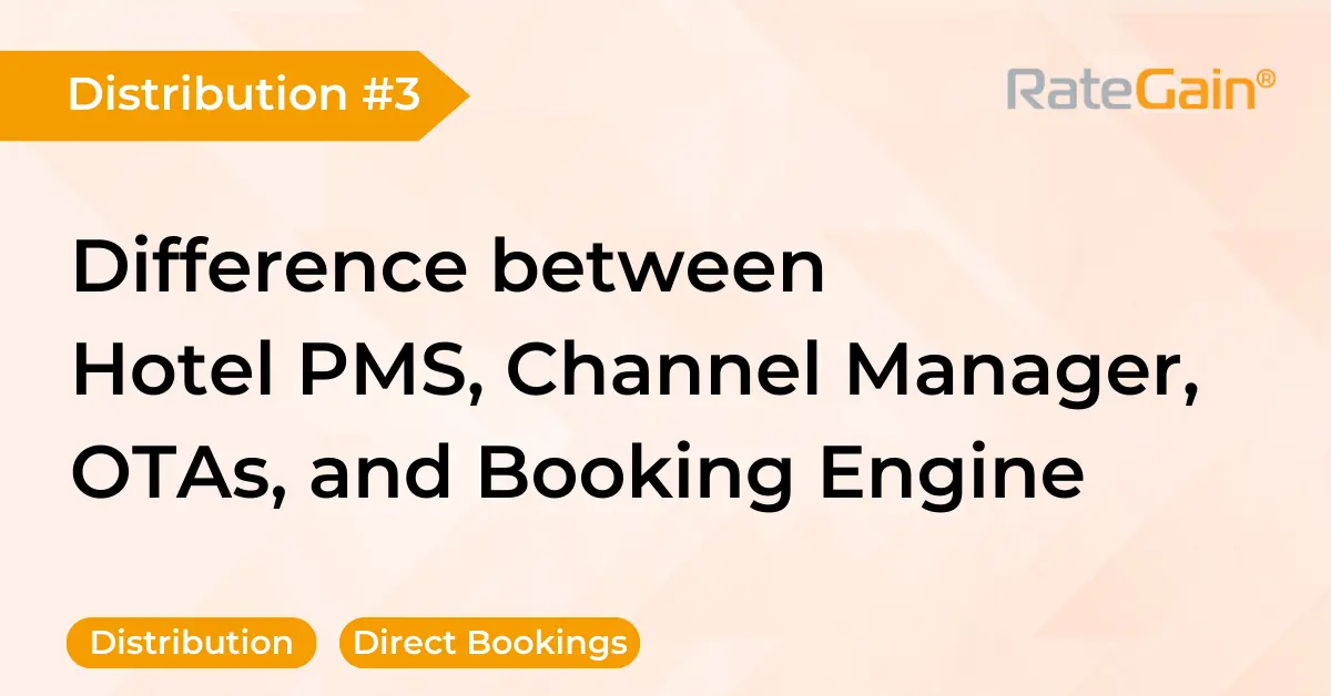 Hotel PMS, Channel Manager, OTAs and Booking Engine