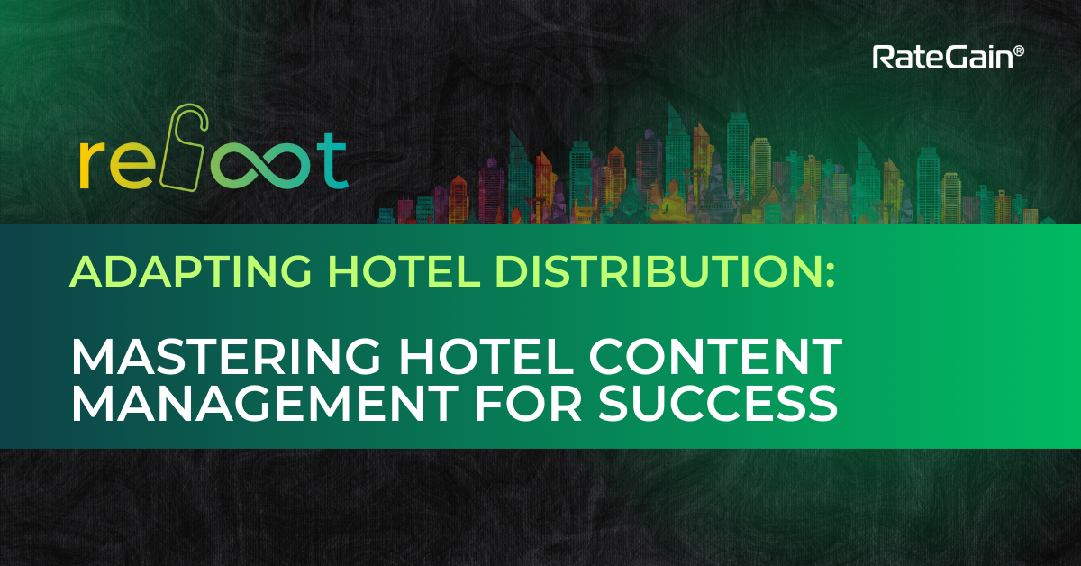 Adapting-Hotel-Distribution-Mastering-Content-Management-for-Success