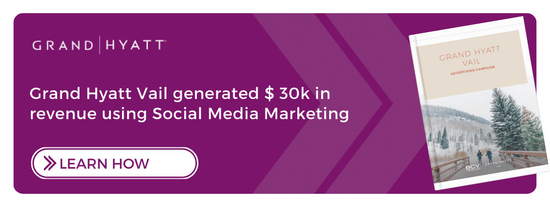 Grand Hyatt Vail generated $ 30k in revenue using Social Media Marketing