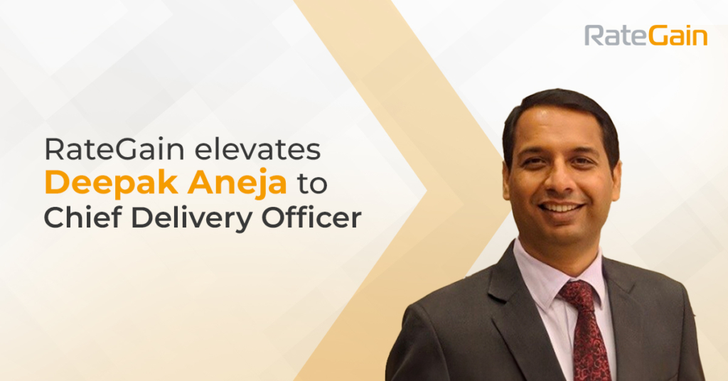 RateGain elevates Deepak Aneja to Chief Delivery Officer