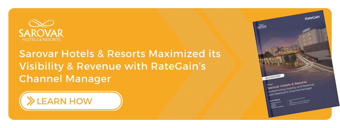 How Sarovar Hotels & Resorts is Maximizing Visibility and Revenue with RateGain’s Channel Manager