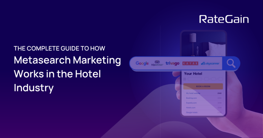 How Metasearch Marketing Works in the Hotel Industry