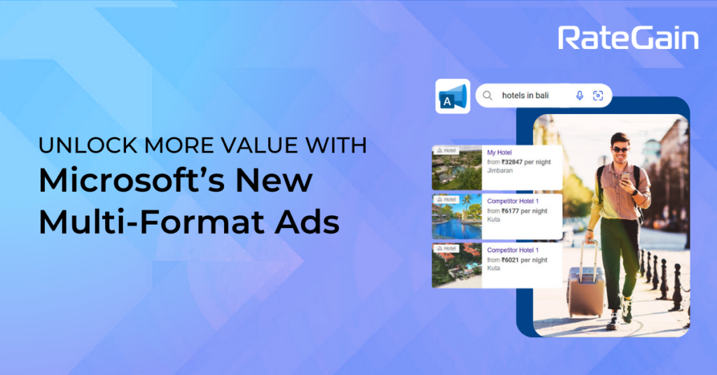 Boost Bookings with Microsoft’s New Multi-Format Ad Campaigns