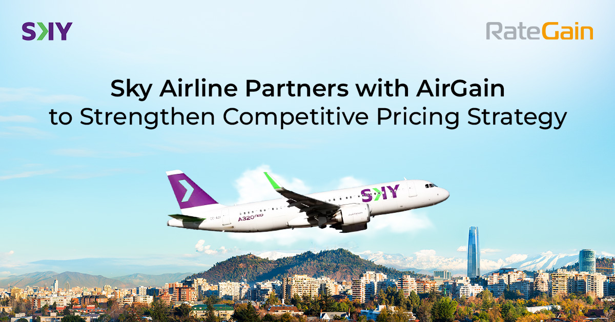 Sky Airline Partners with AirGain to Strengthen Competitive Pricing Strategy