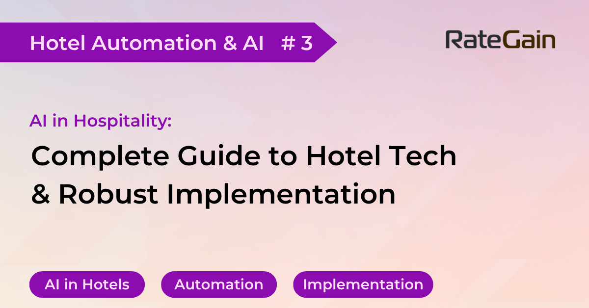 AI in Hospitality : Complete Guide to Hotel Technology & Implementation