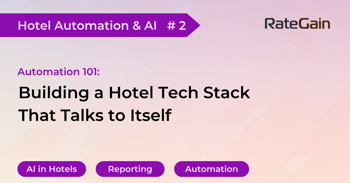 Building an AI-powered hotel automation tech stack