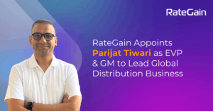 RateGain Appoints Parijat Tiwari as EVP & GM to Lead Enterprise Connectivity & Smart Distribution