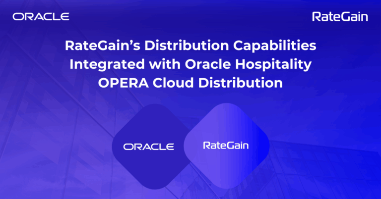 RateGain’s Distribution Capabilities Integrated with Oracle Hospitality OPERA Cloud Distribution