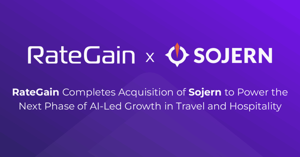 RateGain Completes Acquisition of Sojern to Power the Next Phase of AI-Powered Growth in Travel and Hospitality