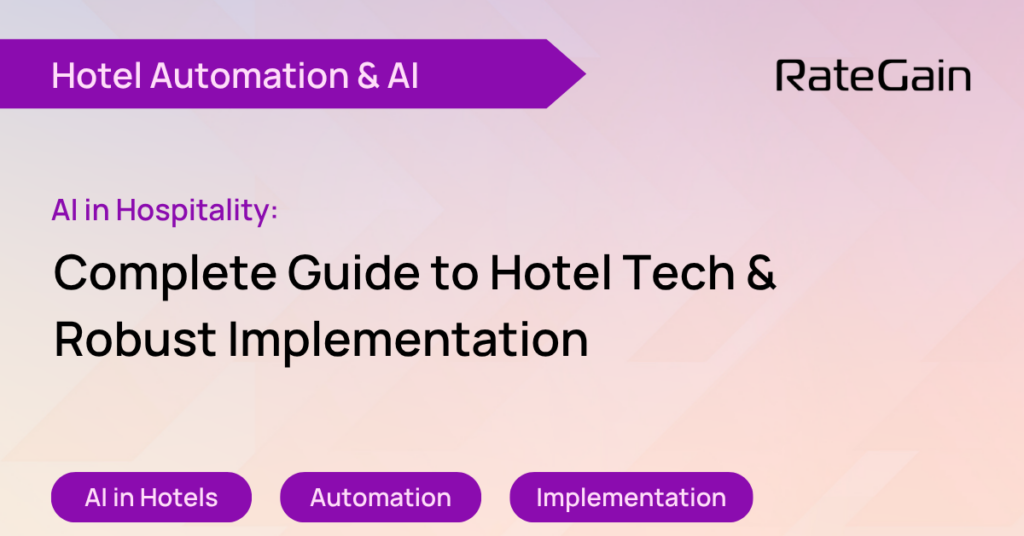 AI in Hospitality : Complete Guide to Hotel Technology & Implementation