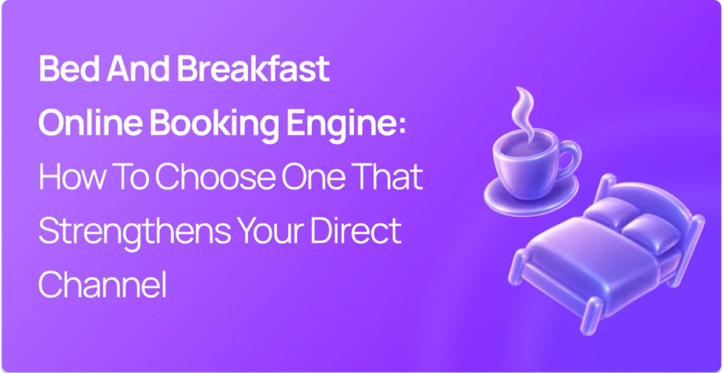 Bed and Breakfast Online Booking