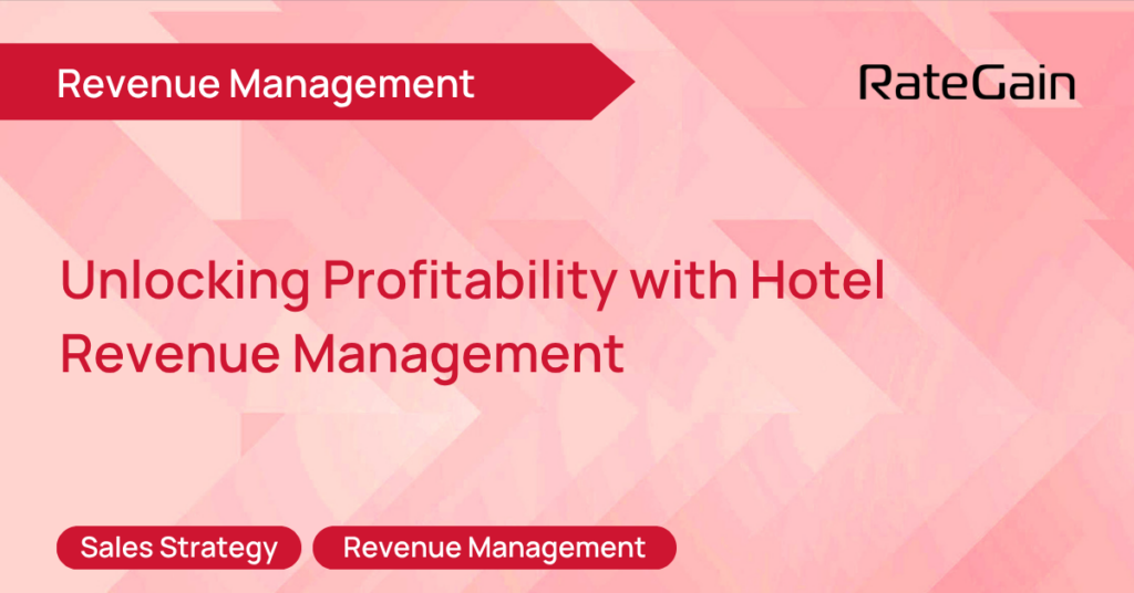 Unlocking Profitability: An Introduction to Hotel Revenue Management