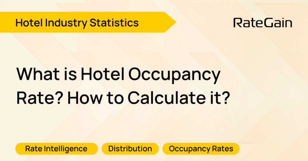 What is Hotel Occupancy Rate How to Calculate it